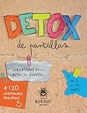  Detox de Pantallas: Creatividad para toda la familia