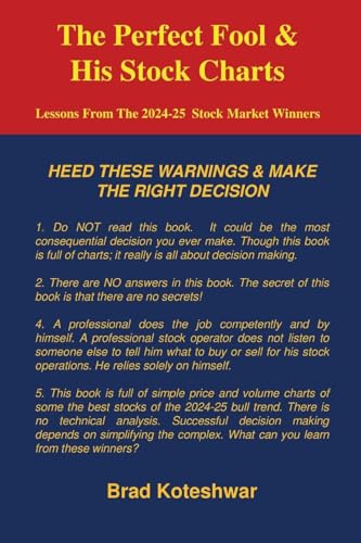 The Perfect Fool & His Stock Charts