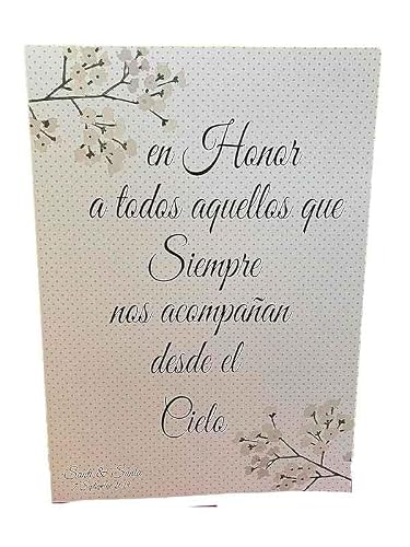 Cartel para bodas ausencias en honor a los que nos acompañan desde el cielo.