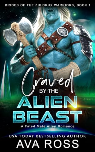 Craved by the Alien Beast: A Fated Mate Alien R... B0D44HTTG3 Book Cover