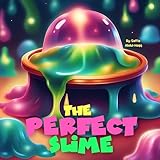  The Perfect Slime