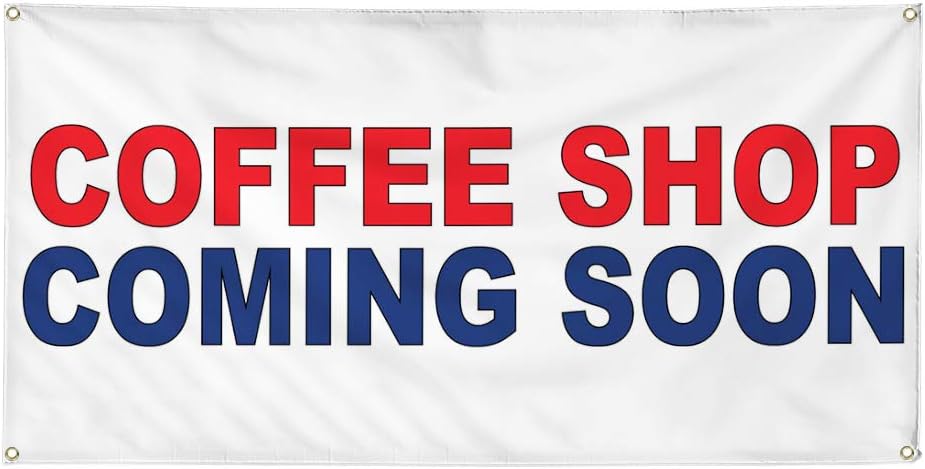 Vinyl Banner Multiple Sizes Coffee Shop Coming Soon Red Blue Food Bar Restaurant Truck Business Outdoor Weatherproof Industrial Yard Signs 4 Grommets 24x48Inches