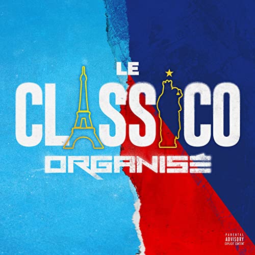 Le classico organisé feat. Lacrim, Alonzo, Mister You, Jul, Niro, Kofs, Le Rat Luciano & Da Uzi
