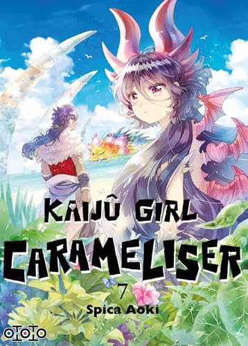 Kaijû Girl Carameliser — Tome 7