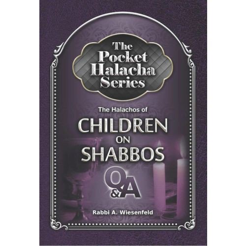Image of Pocket Halacha Series: Halachos of Children on Shabbos