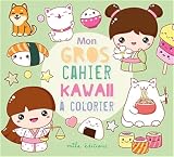  Mon gros cahier kawaii à colorier