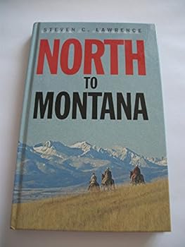 Hardcover North to Montana Book