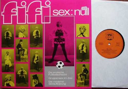 fifi sex null Die erotische Fußballschlacht Gruppensex im Zoo Die moderne Sexaufklärung disco 030 # 2026666 1 Waldemar Eine kleine Geburt, Der Auerhahn, Lilli die neue Steuerzahlerin,