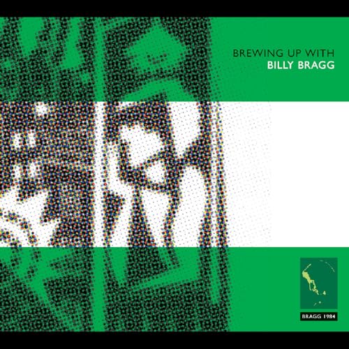Brewing up with Billy Bragg