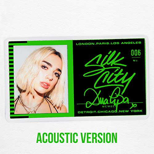 Silk City feat. Diplo, Dua Lipa & Mark Ronson
