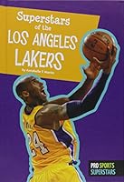 Superstars of the Los Angeles Lakers 1607537699 Book Cover