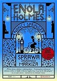Enola Holmes. Sprawa zaginionego markiza, 3 wydanie