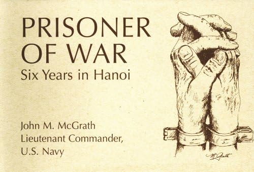 Prisoner of War: Six Years in Hanoi Paperback – November 15, 2011