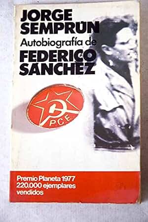 Autobiografia de Federico Sánchez