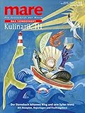  mare - Das Sonderheft Kulinarik III: Der Sternekoch Johannes King und sein Sylter Menü. Mit Rezepten, Reportagen und Fischratgebern