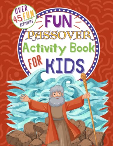 Fun Passover Activity Book for Kids: Games, Puzzles, Scavenger Hu...