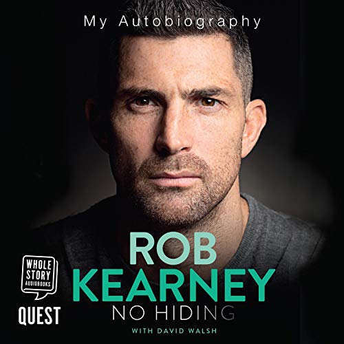 Rob Kearney: No Hiding by David Walsh, Rob Kearney episode artwork