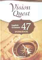 Vision Quest English Grammar 47 WORKBOOK | 高校英語研究会