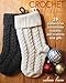 Crochet for Christmas: 29 Patterns for Handmade Holiday Decorations and Gifts