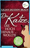  Die Katze, die hoch hinaus wollte - Band 11: Die Bestseller-Serie (Die Katze, die ...)