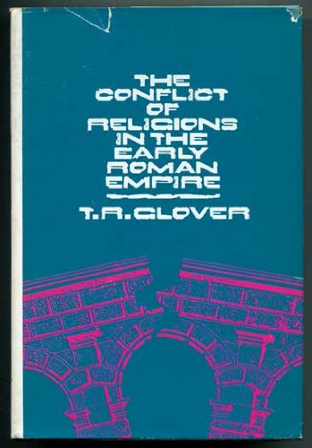 The Conflict of Religions in the Early Roman Em... 0913686182 Book Cover