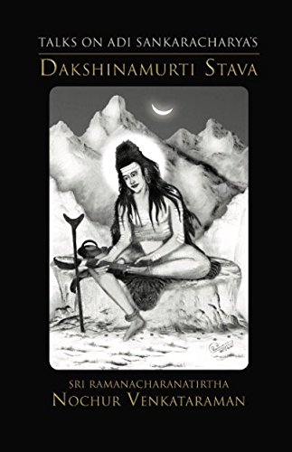 Talks on Adi Sankaracharya's Dakshinamurti Stava