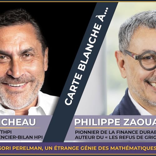 Fabrice MICHEAU : carte Blanche à... PHILIPPE ZAOUATI Podcast Por arte de portada