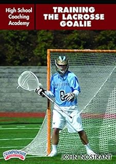 Championship Productions High School Coaching Academy: Training the Lacrosse Goalie DVD