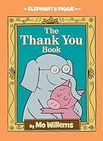 Algopix Similar Product 1 - Thank You Book TheAn Elephant and