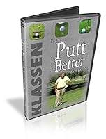 Klassen How to Putt Better Than The Pros B00AKYFR2M Book Cover