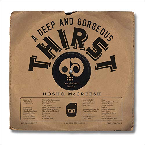 A Deep and Gorgeous Thirst by Hosho McCreesh episode artwork