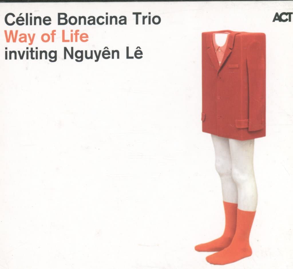 Way of Life [Audio CD] Bonacina C, Le Nguye; Nguyên Lê and Nguy n L