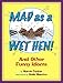 Mad as a Wet Hen!: And Other Funny Idioms