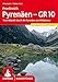 Frankreich Pyrenäen – GR 10: Vom Atlantik durch die Pyrenäen ans Mittelmeer. 53 Etappen mit GPS-Tracks (Rother Wanderführer) AC Wand  günstig Kaufen-Frankreich Pyrenäen – GR 10: Vom Atlantik durch die Pyrenäen ans Mittelmeer. 53 Etappen mit GPS-Tracks (Rother Wanderführer)