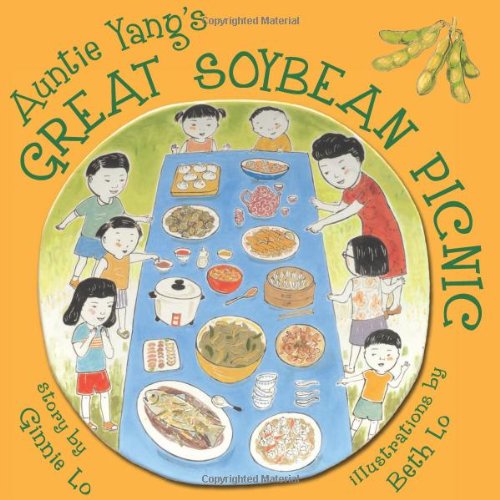 Auntie Yang's Great Soybean Picnic