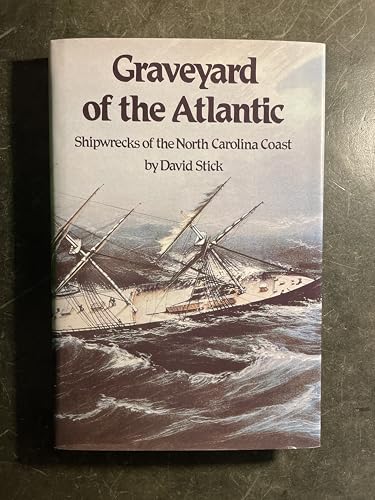 Graveyard of the Atlantic: Shipwrecks of the North