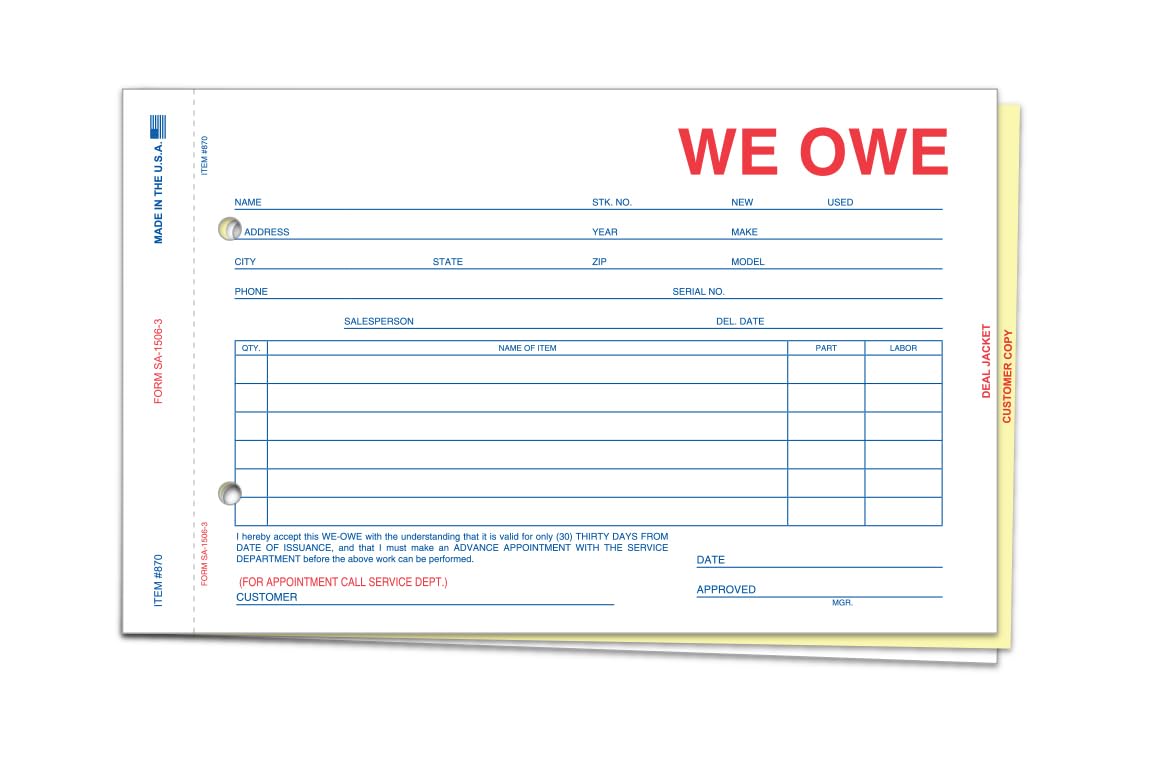 We Owe Forms for Car Dealership - 5-2/3" × 9-1/4" 3-Part Snap-Out Design Forms with Varying Length on Part 2 - Complete Documentation for Vehicle