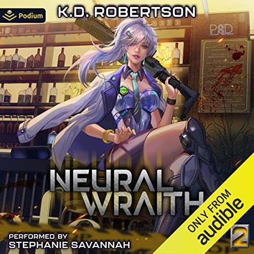 Neural Wraith 2: Neural Wraith, Book 2