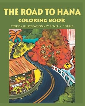 The Road To Hana: Coloring Book