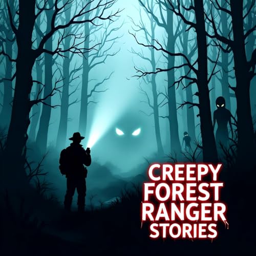 Forest Rangers, what are your unexplainable and downright creepy stories? Podcast Por arte de portada