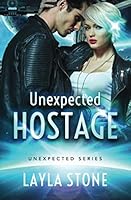 Unexpected Hostage 0996704183 Book Cover