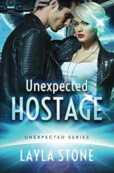 Unexpected Hostage - Book #1 of the Unexpected