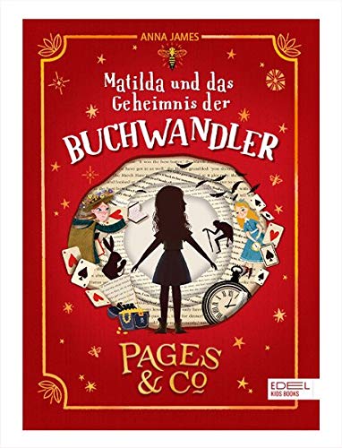 Pages & Co.: Matilda und das Geheimnis der Buchwandler Pages & Co.: Matilda und das Geheimnis der Buchwandler