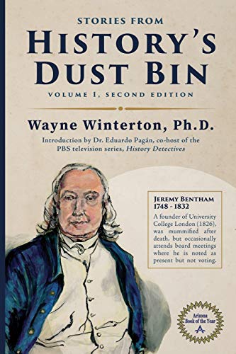 Stories from History's Dust Bin, Volume 1: Second Edition Stories from History's Dust Bin, Volume 1: Second Edition