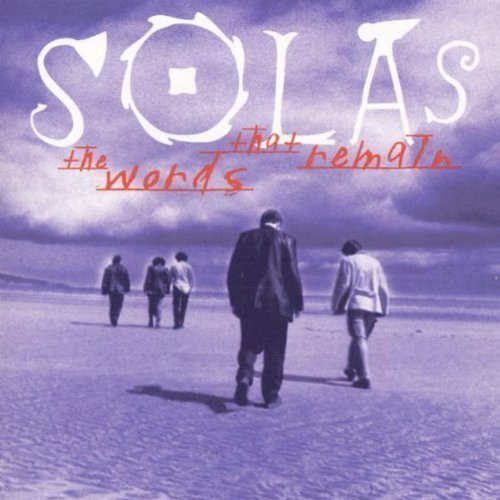 The Words That Remain by Solas [1998] - Amazon.com Music