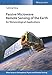 Produktbild Passive Microwave Remote Sensing of the Earth: for Meteorological Applications (Wiley Series in Atmospheric Physics and Remote Sensing)