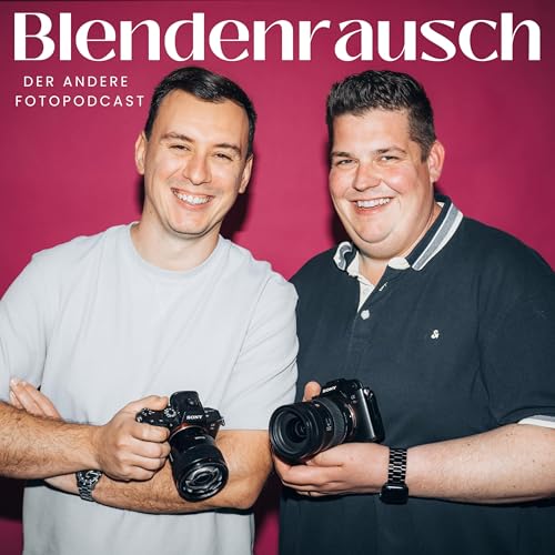 『Blendenrausch &ndash; RAW & Echt. Der Fotopodcast.』のカバーアート