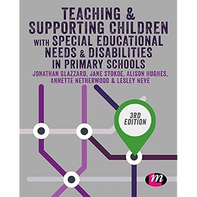 Teaching and Supporting Children with Special Educational Needs and Disabilities in Primary Schools