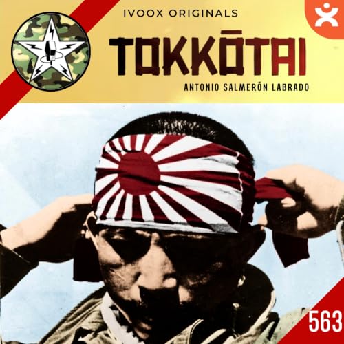 CBP563 Kamikazes (Tokkōtai) - Hasta el &Uacute;ltimo Hombre