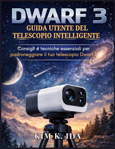 Guide Dwarf 3 astrophotographie manuel d'utilisation